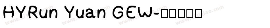 HYRun Yuan GEW字体转换